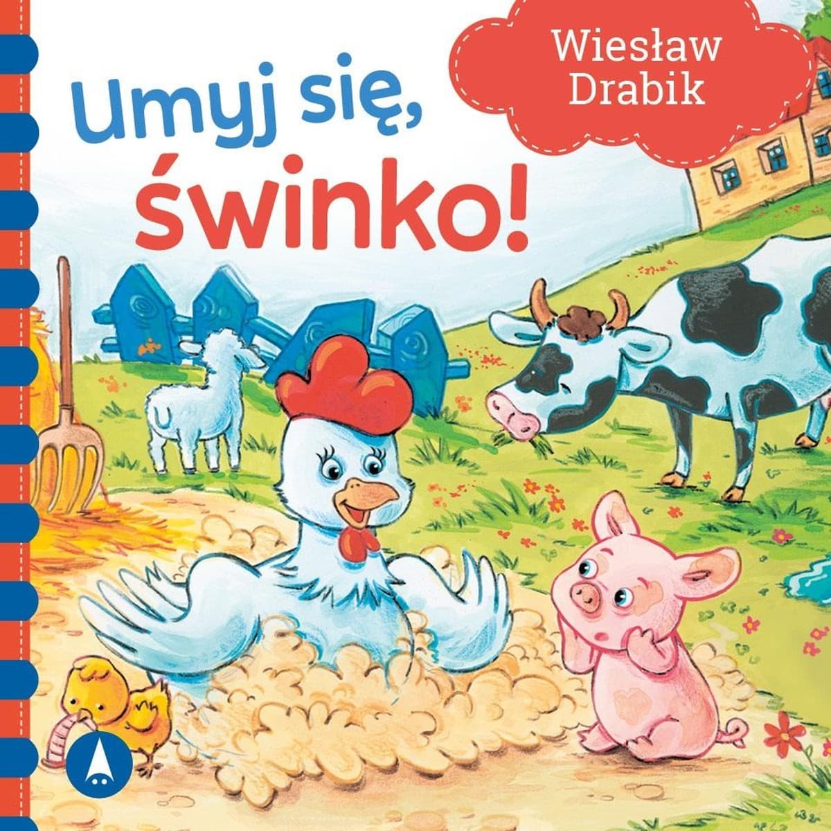 Umyj się, świnko!. Wiesław Drabik / Skrzat - Bajka dla dzieci