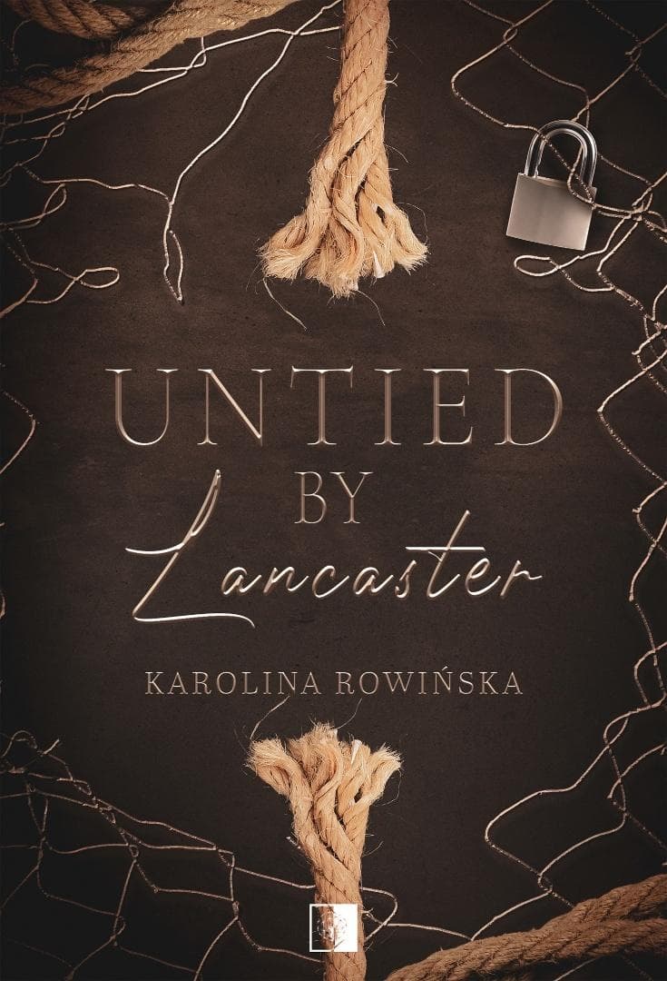 Untied by Lancaster - Karolina Rowińska