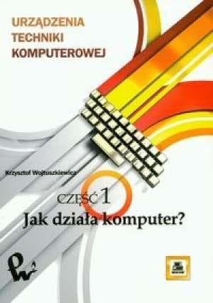 Urządzenia techniki komputerowej 1 - Krzysztof Wojtuszkiewicz