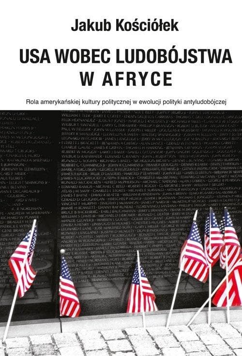 USA wobec ludobójstwa w Afryce - analiza polityki zagranicznej