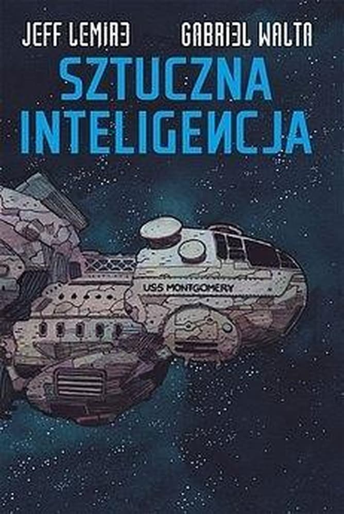 USS Montgomery - Sztuczna inteligencja - Jeff Lemire