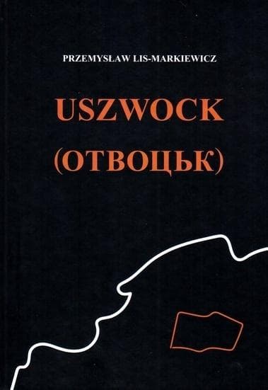 Uszwock - Przemysław Lis Markiewicz - książka o odczłowieczeniu