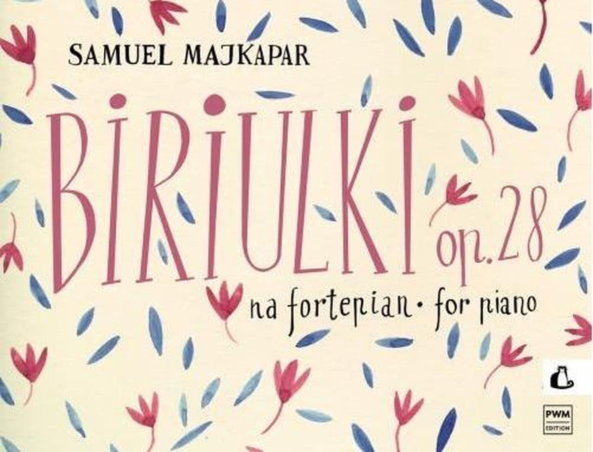 Utwory Biriulki Samuel Majkapar na fortepian