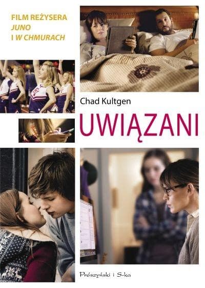 Uwiązani Chad Kultgen powieść obyczajowa o relacjach