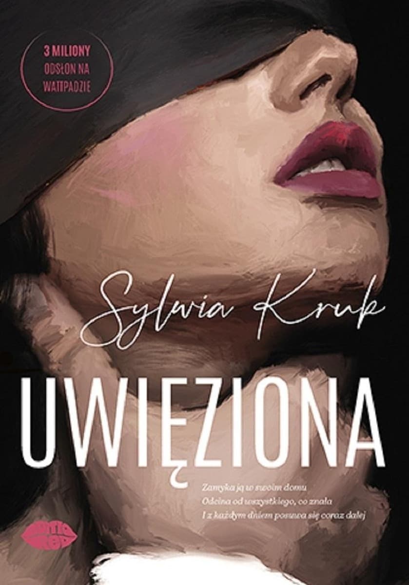 Uwięziona - Powieść o niebezpiecznej obsesji i walce o przetrwanie