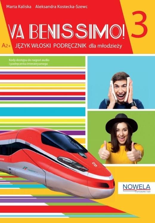Va Benissimo! 3 A2+ podręcznik do języka włoskiego