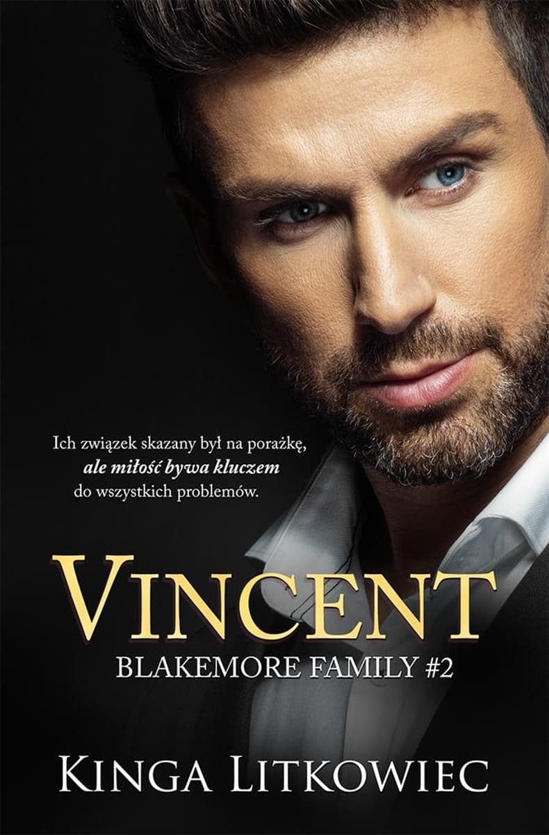 Vincent Blakemore Tom 2 - Powieść o władzy i miłości