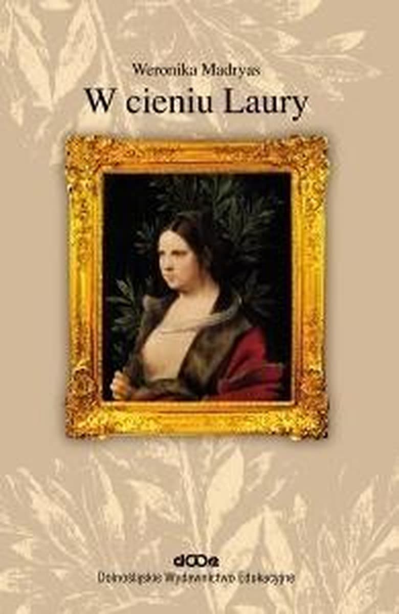 W cieniu Laury - Weronika Madryas, powieść obyczajowa