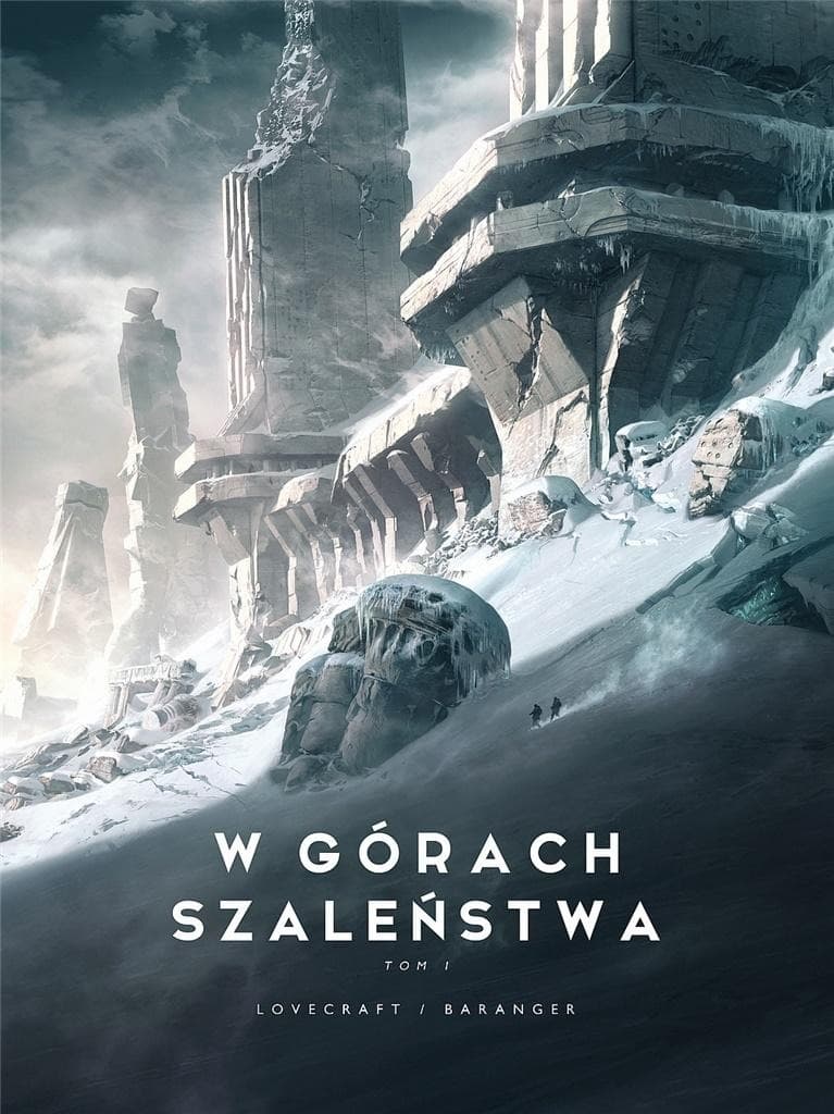 W górach szaleństwa Tom 1 - komiks H.P. Lovecrafta