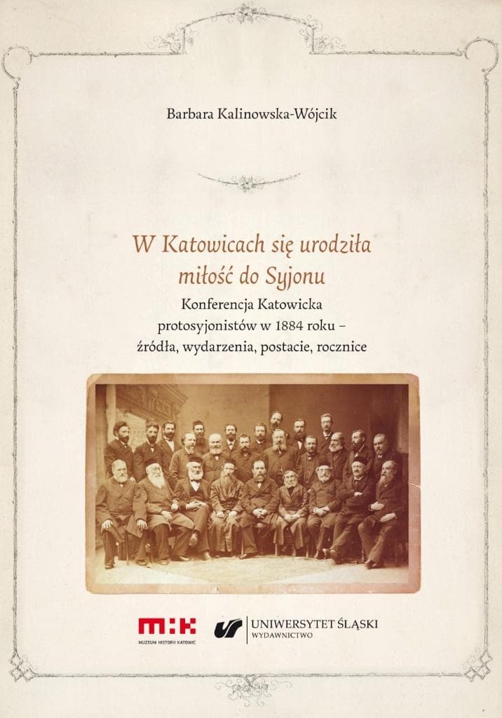 Konferencja w Katowicach - Historia ruchu protosyjonistycznego