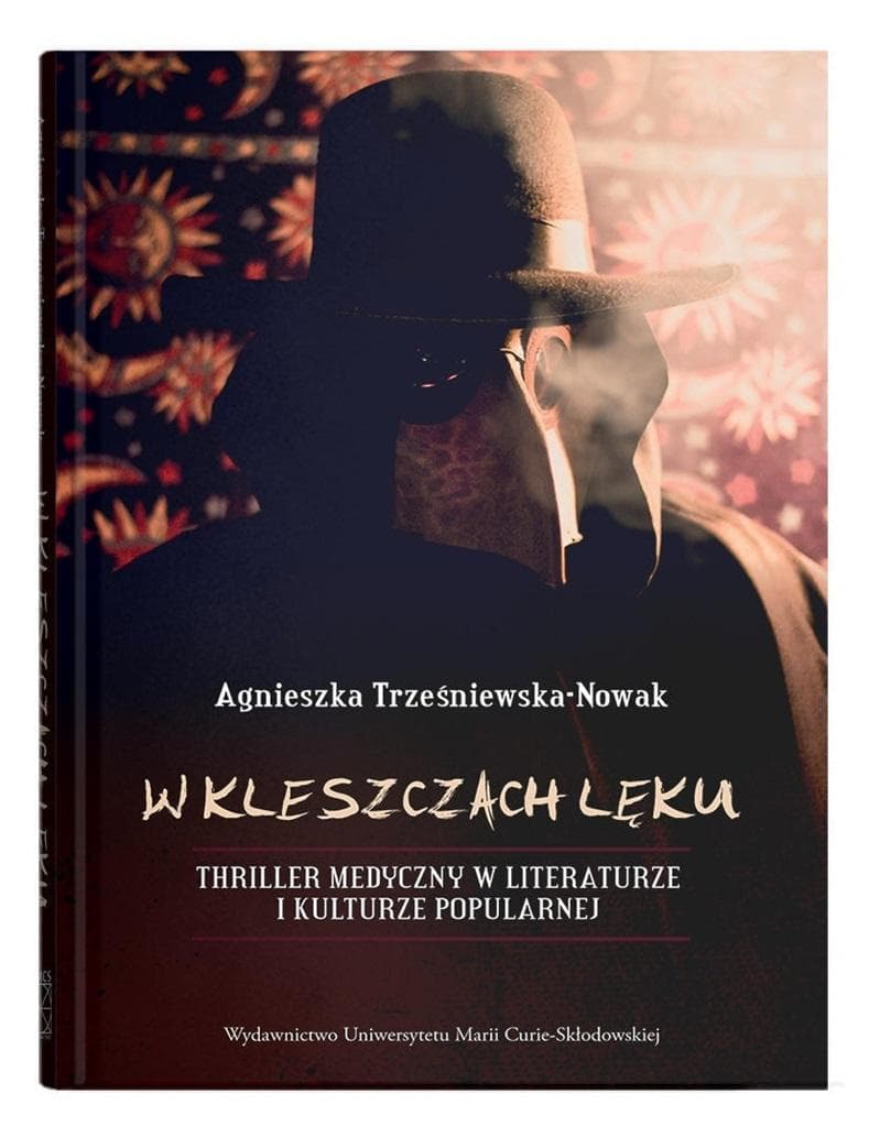 W kleszczach lęku - Thriller medyczny w literaturze