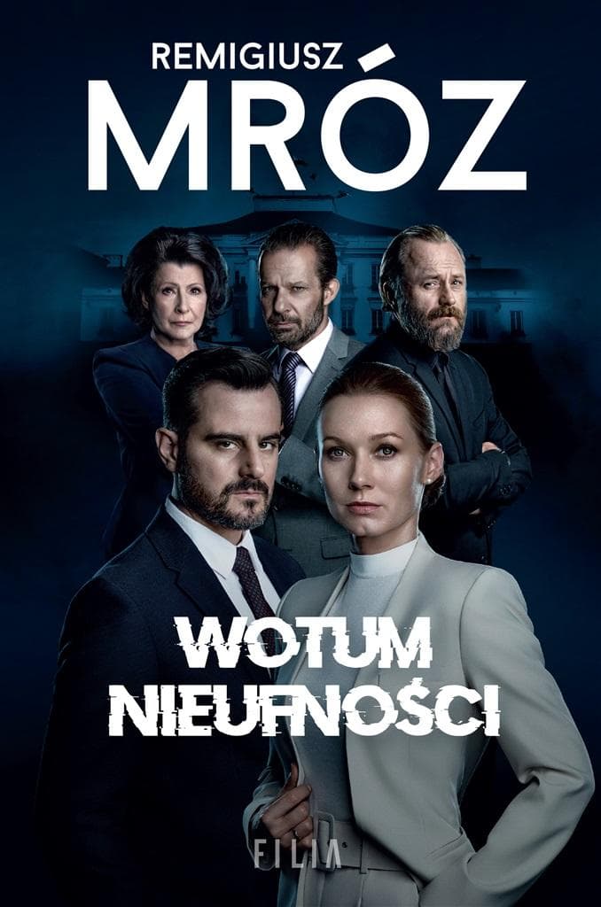 Wotum Nieufności Remigiusz Mróz Wydanie Filmowe