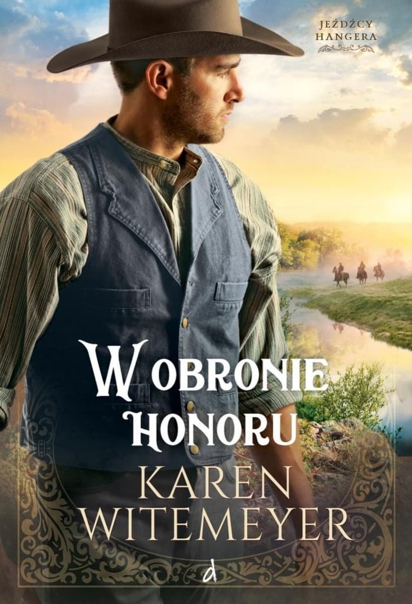 W obronie honoru. Jeźdźcy Hangera. Tom 3