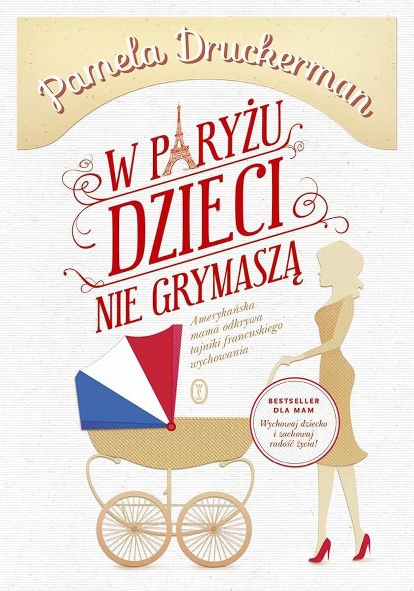 W Paryżu dzieci nie grymaszą - poradnik dla rodziców