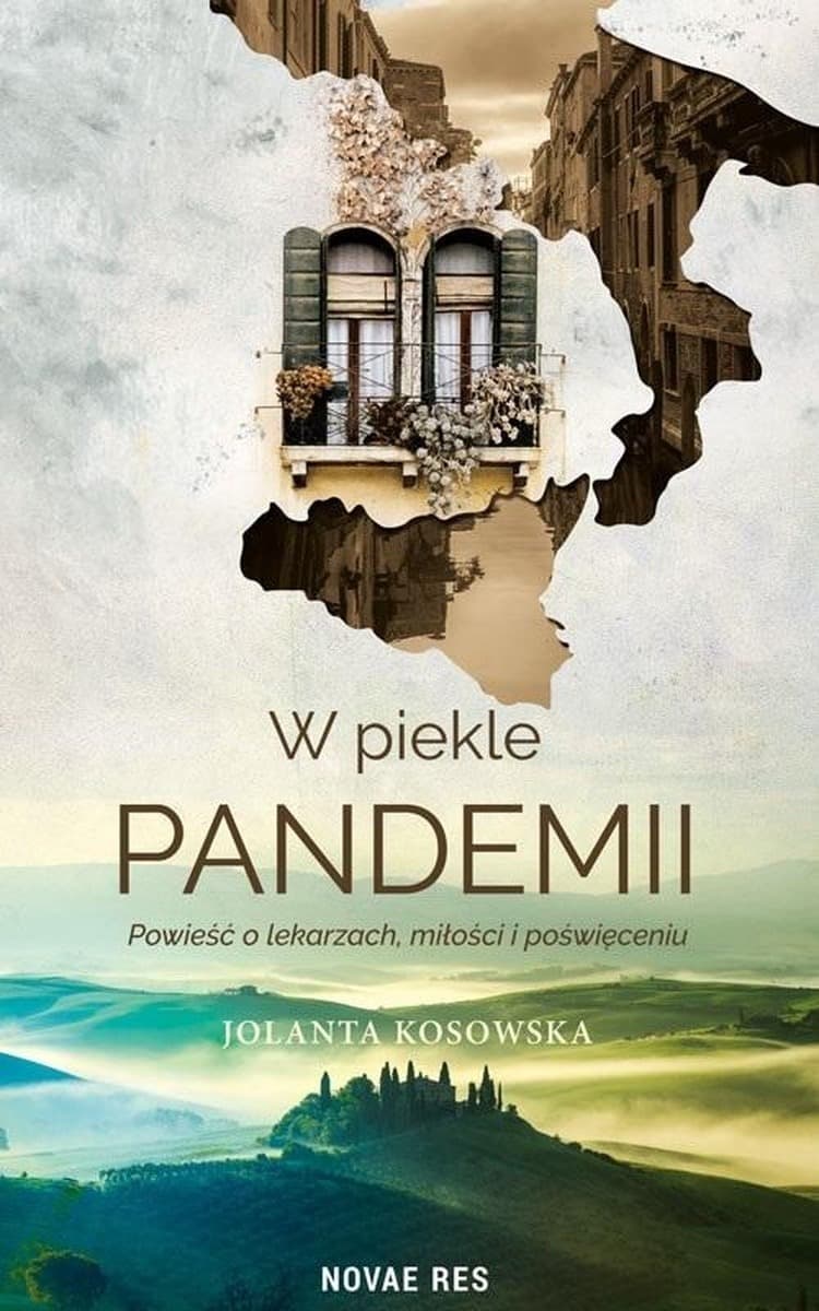 W piekle pandemii - Jolanta Kosowska - opowieść o przetrwaniu