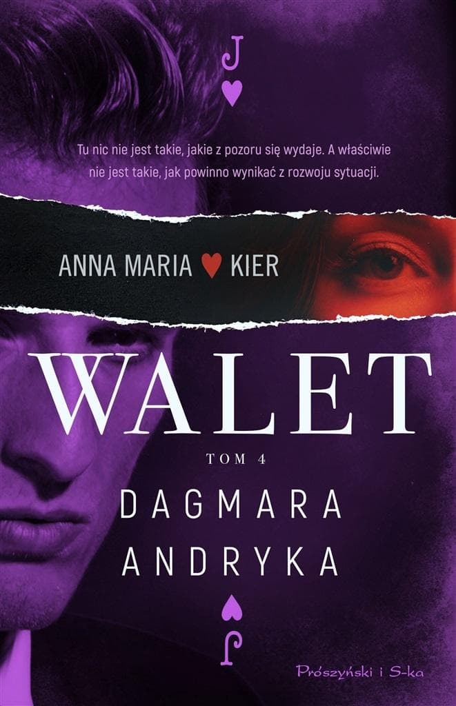 Walet - powieść Dagmara Andryka, wydanie Prószyński i S-ka, 344 strony