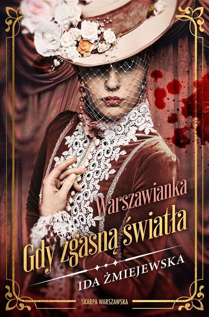 Warszawianka. Gdy zgasną światła - Ida Żmiejewska