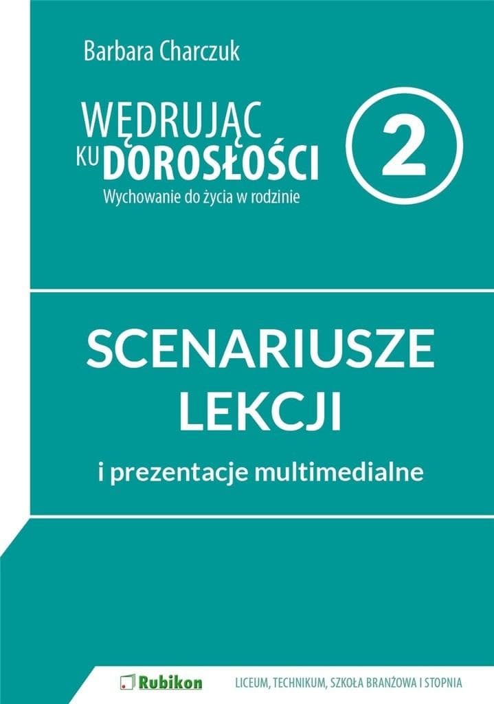Rubikon Scenariusze lekcji dla liceum i technikum