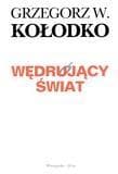 Ekonomia i podróże - Grzegorz W. Kołodko