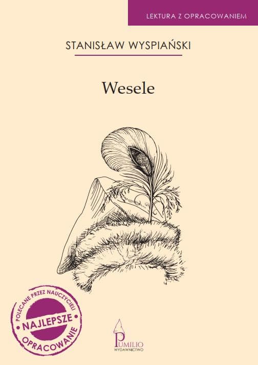 Wesele. Lektura z opracowaniem Stanisław Wyspiański