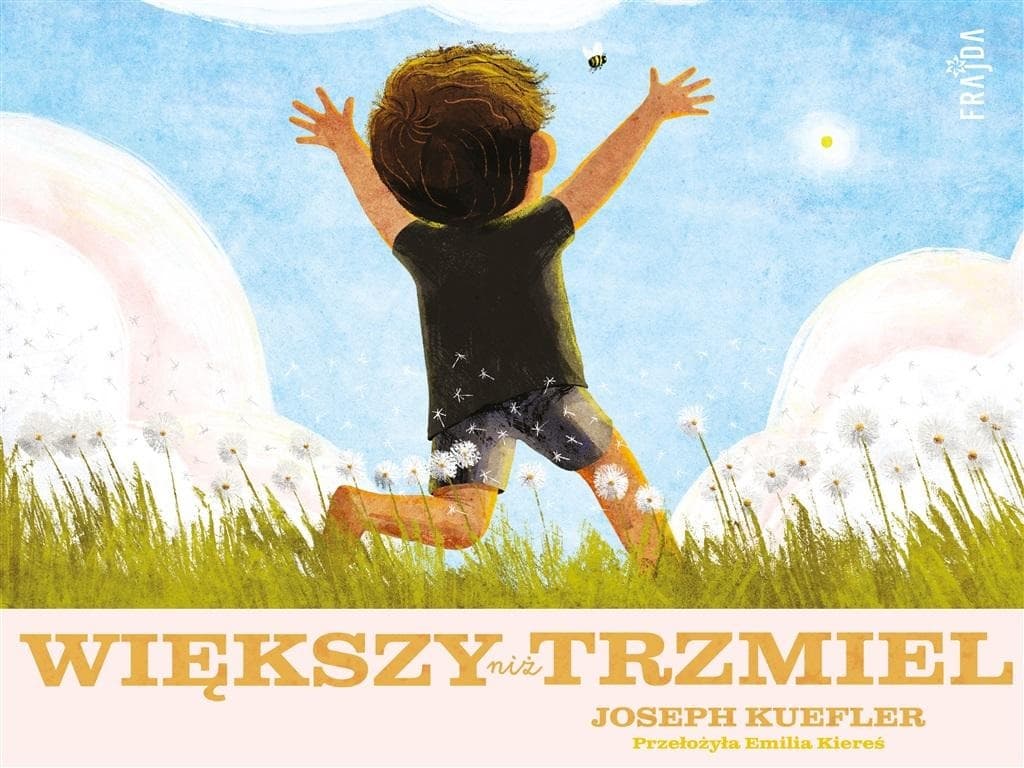 Większy niż trzmiel - opowieść o rodzicielskiej miłości