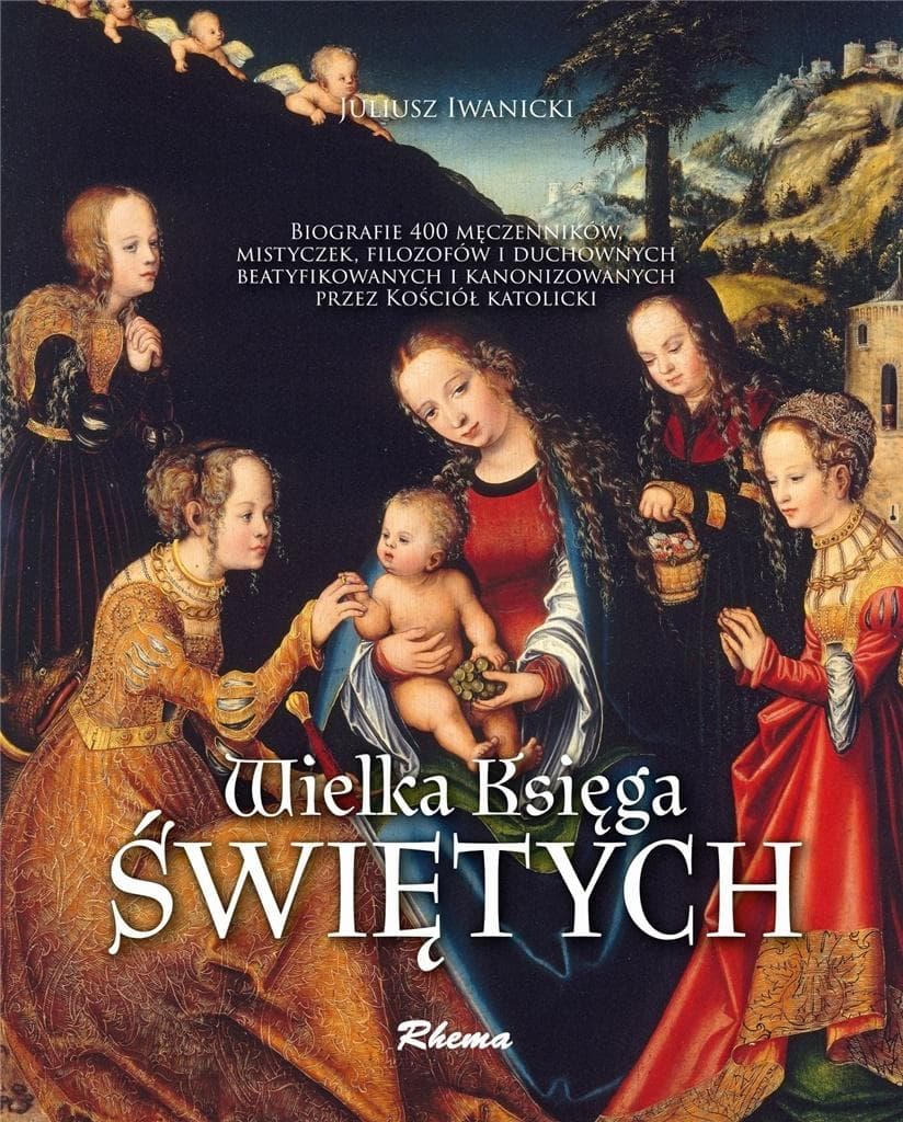 Wielka księga świętych Kościoła Katolickiego