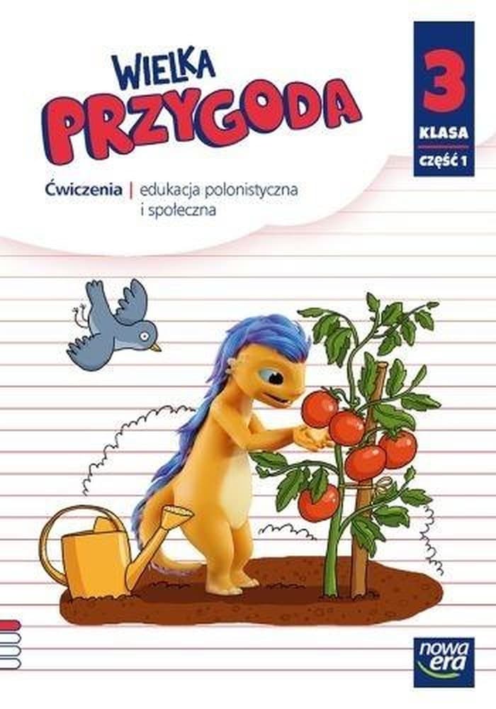 Wielka Przygoda NEON klasa 3 część 1 Ćwiczenia Język polski
