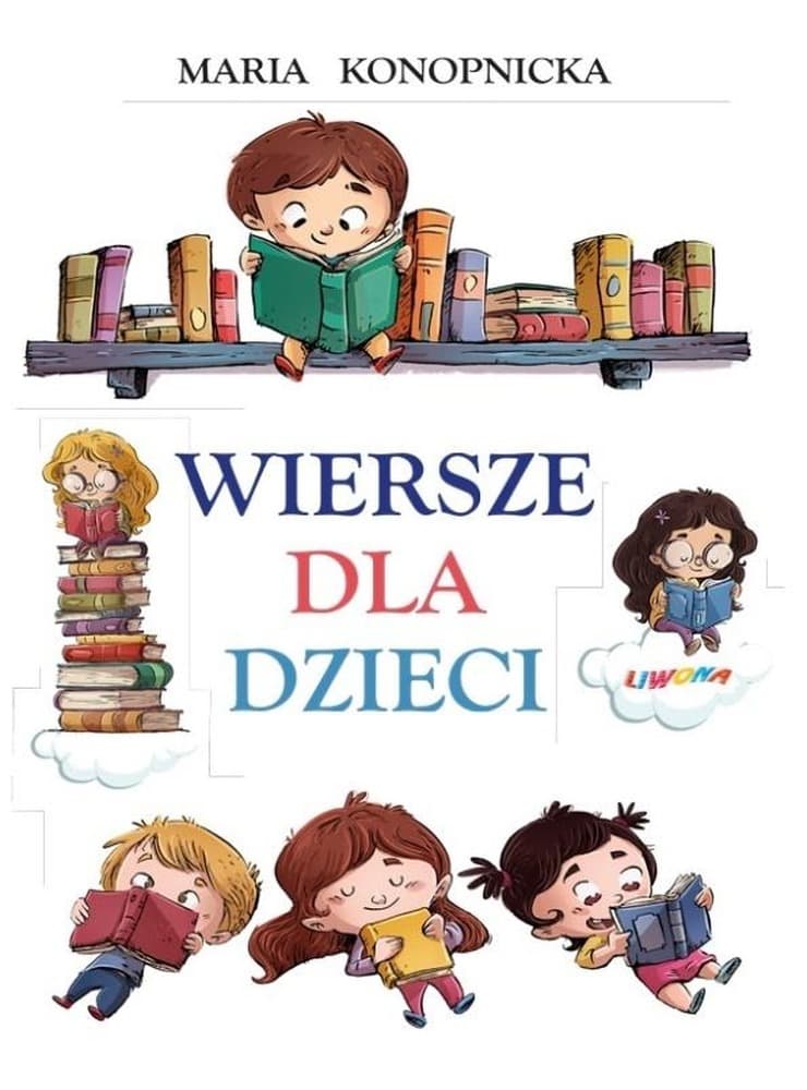Wiersze dla dzieci Maria Konopnicka twarda oprawa 126 stron