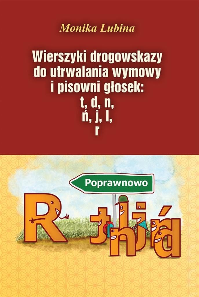 Wierszyki drogowskazy - książka do utrwalania wymowy głosek
