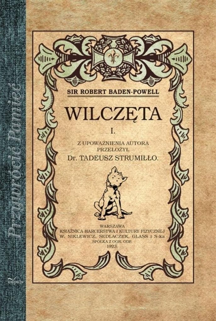 Wilczęta Tom 1 - Robert Baden-Powell, reprint 1923