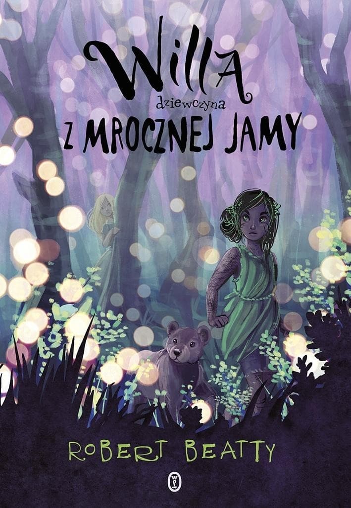 Willa, dziewczyna z Mrocznej Jamy. Tom 2 - powieść fantasy