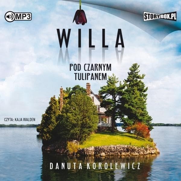 Willa pod Czarnym Tulipanem Audiobook Danuta Korolewicz