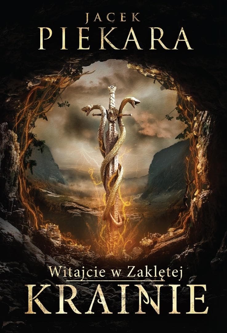 Jacek Piekara Witajcie w Zaklętej Krainie - Antologia