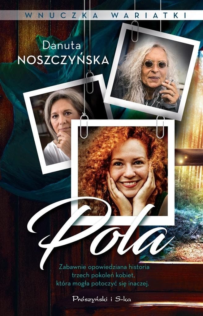 Wnuczka wariatki. Pola - Danuta Noszczyńska