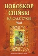 Horoskop chiński Wół - książka o astrologii orientalnej