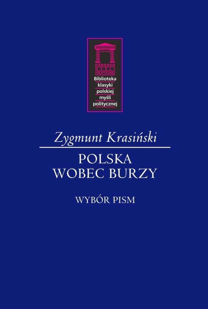 Wybór pism Zygmunta Krasińskiego z opracowaniem