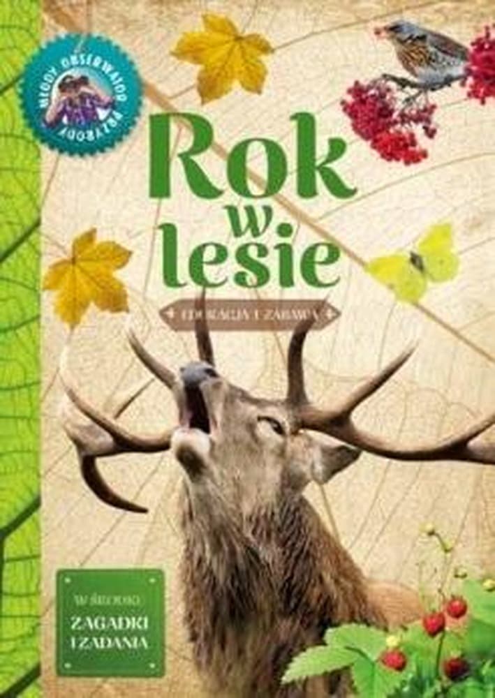 Wojciech Gil opowiada o Roku w lesie