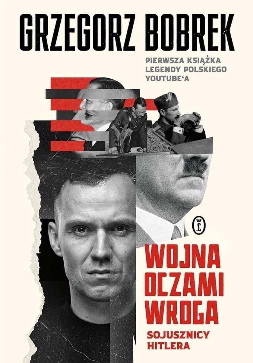 Wojna Oczami Wroga Sojusznicy Hitlera - Wydawnictwo Literackie