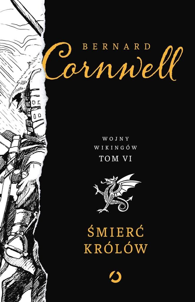 Bernard Cornwell: Wojny Wikingów Tom 6 - Śmierć królów