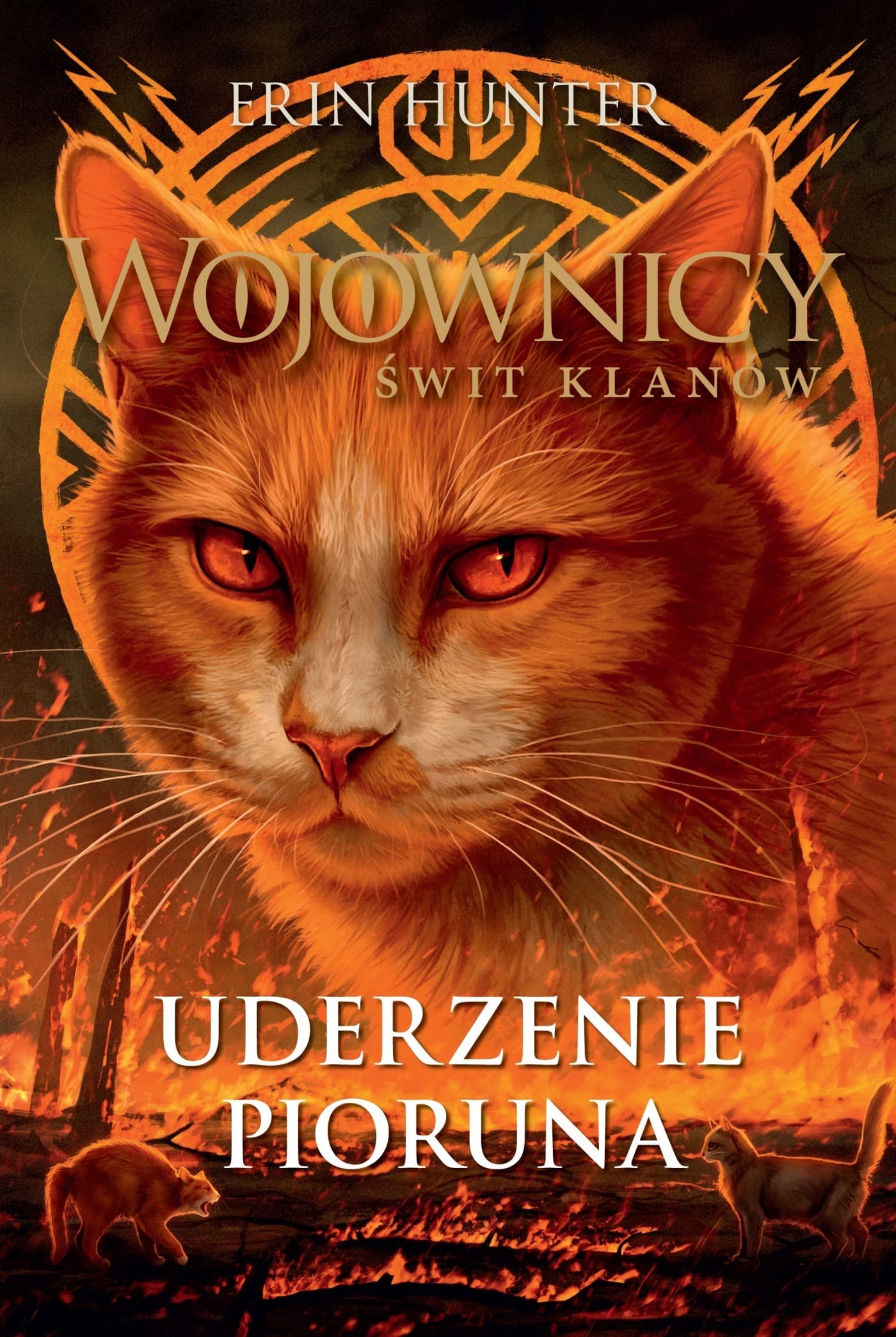 Wojownicy. Uderzenie Pioruna. Świt Klanów. Tom 2