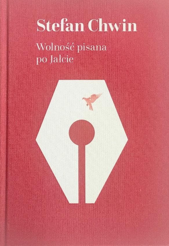 Wolność pisana po Jałcie Stefan Chwin eseje o historii polskiej mentalności po 1945 roku