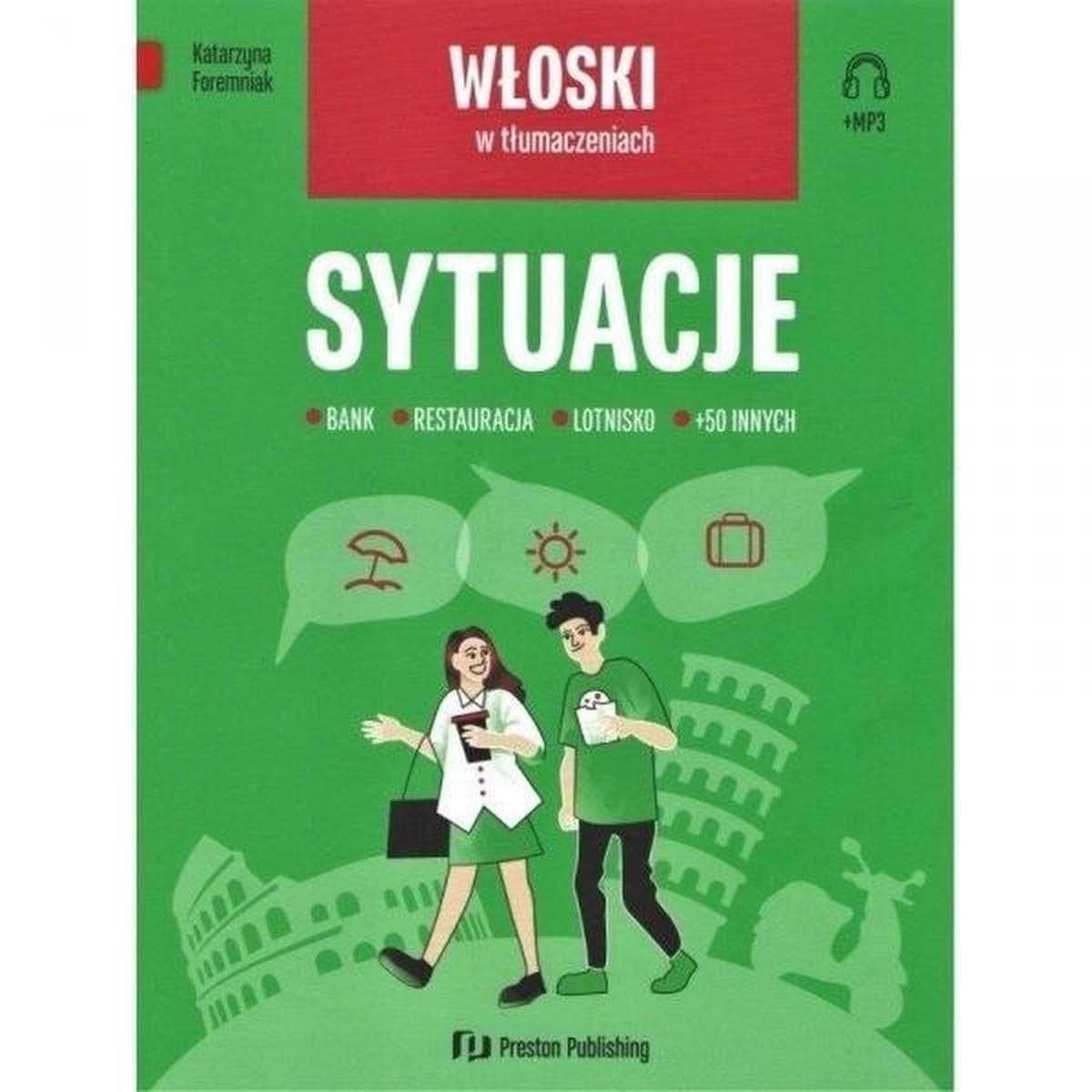 Włoski w tłumaczeniach Sytuacje + MP3 Preston Publishing