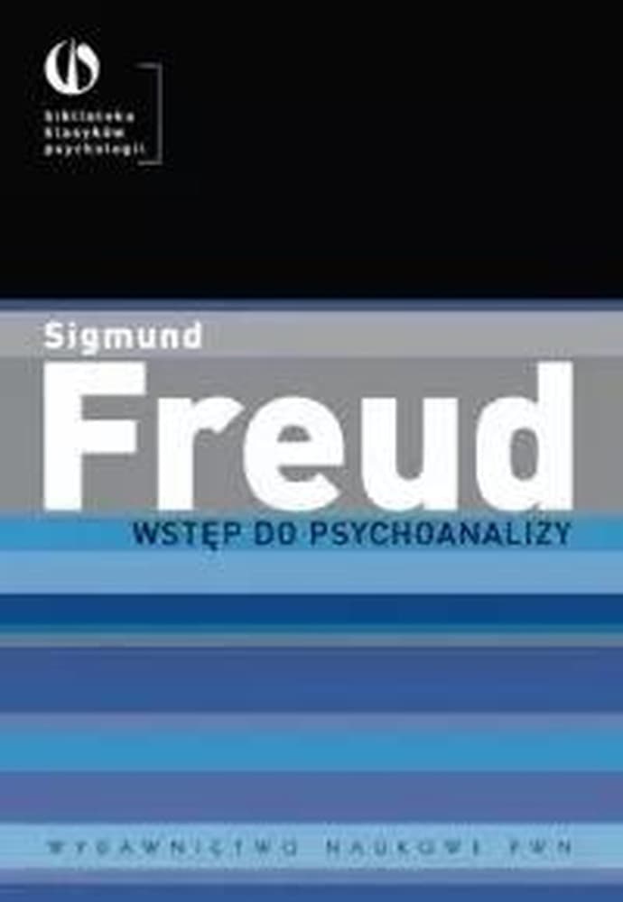 Wprowadzenie do psychoanalizy - klasyczna książka Freuda