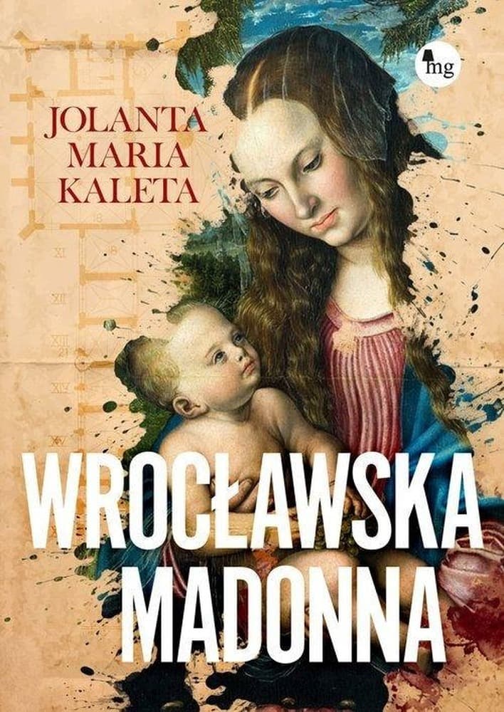 Wrocławska Madonna - Powieść historyczna