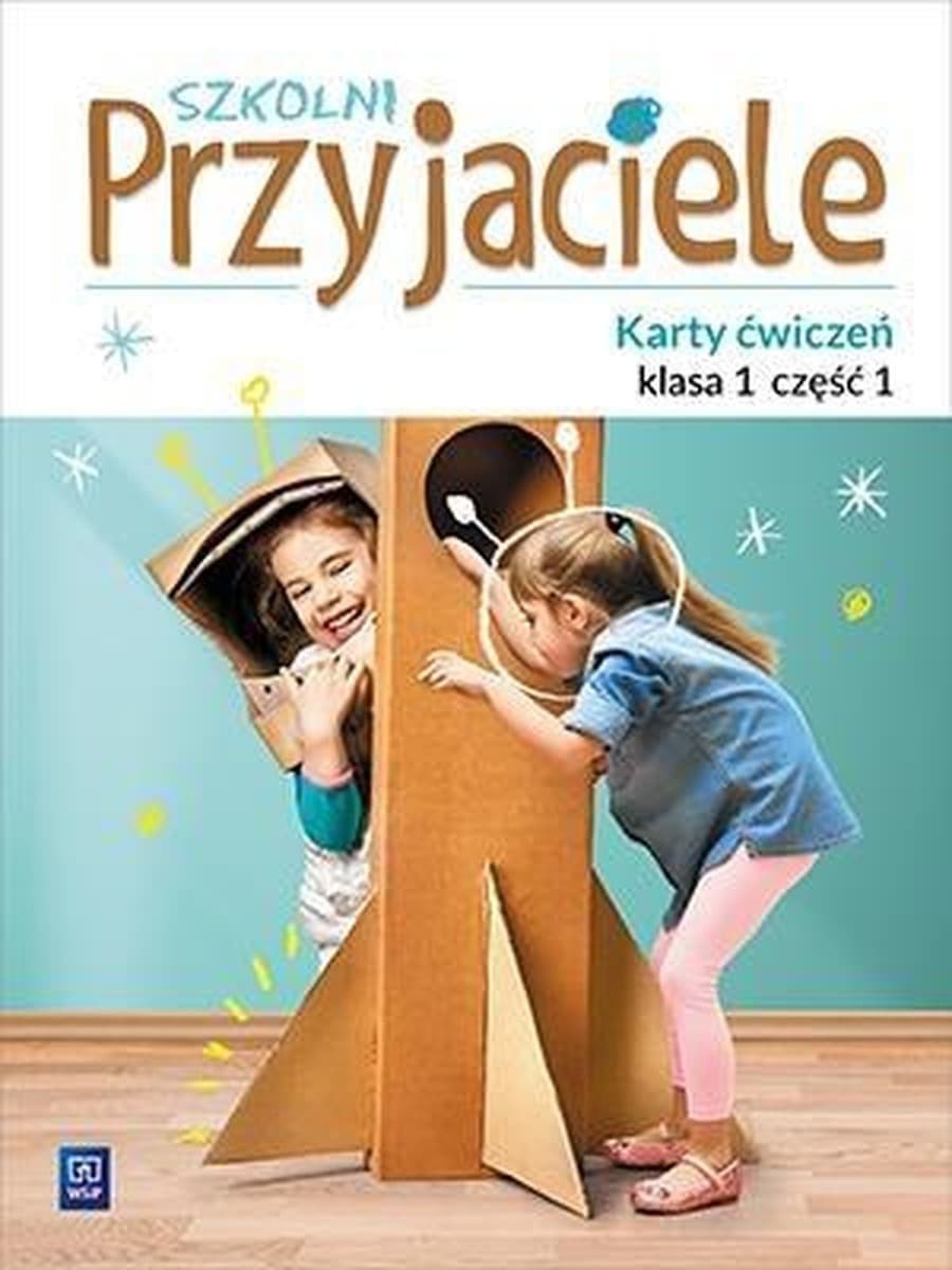WSiP Szkolni Przyjaciele Klasa 1: Ćwiczenia Nauka Pisania i Czytania