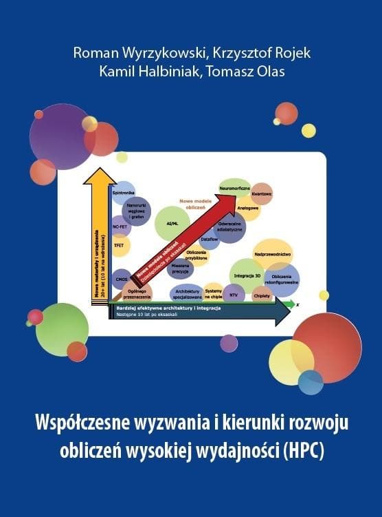 Współczesne wyzwania i kierunki rozwoju obliczeń wysokiej wydajności - praca zbiorowa