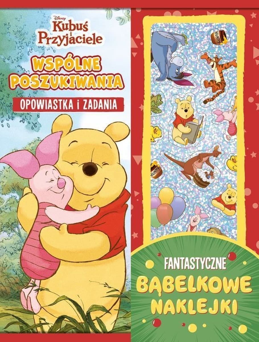 Wspólne poszukiwania. Opowiastka i zadania, bąbelkowe naklejki. Kubuś i Przyjaciele
