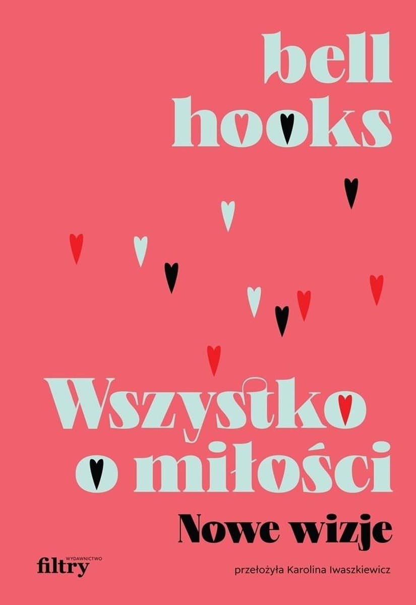 Wszystko o miłości. Nowe wizje, wydanie 2
