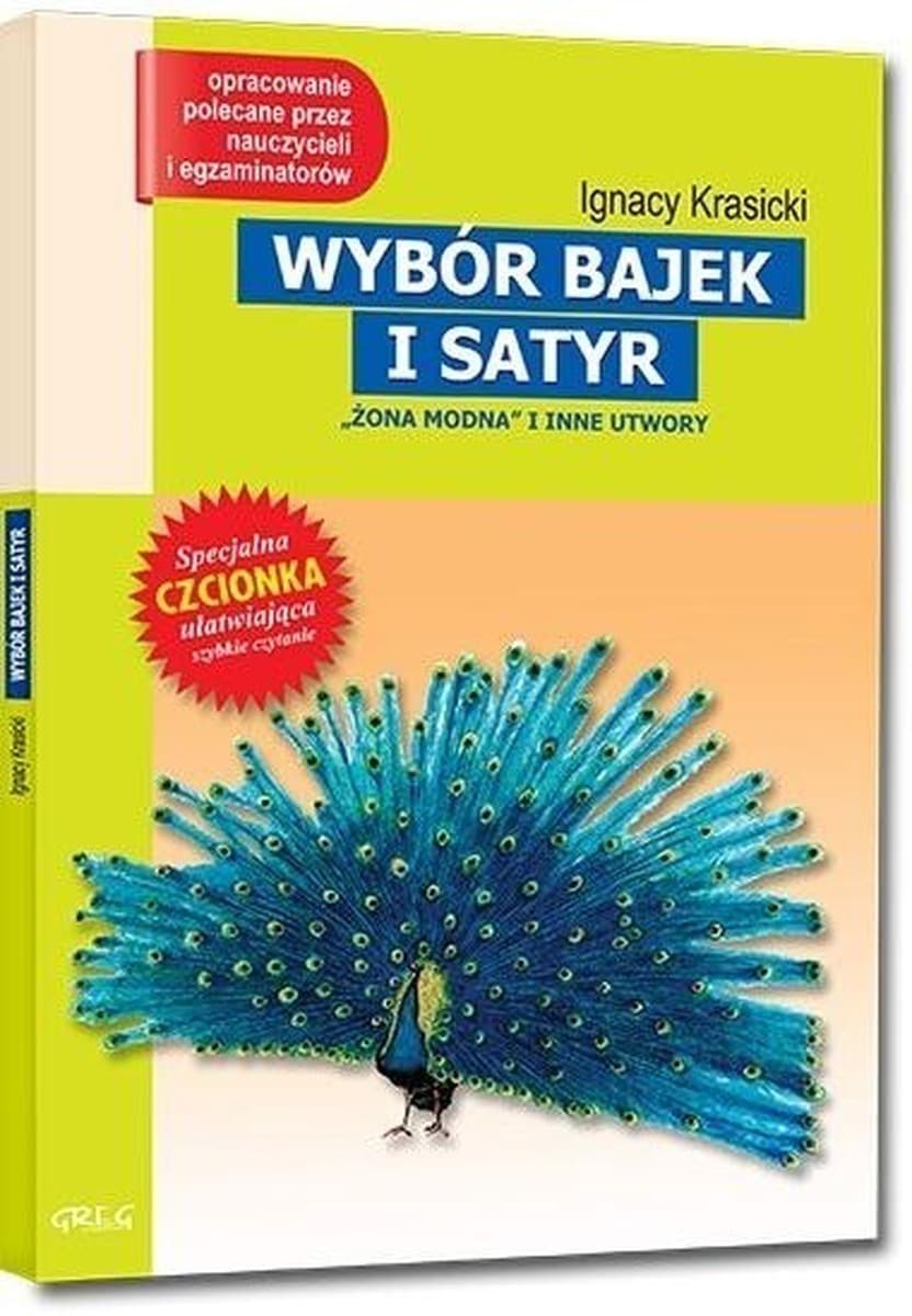 Wybór bajek i satyr Ignacego Krasickiego z opracowaniem