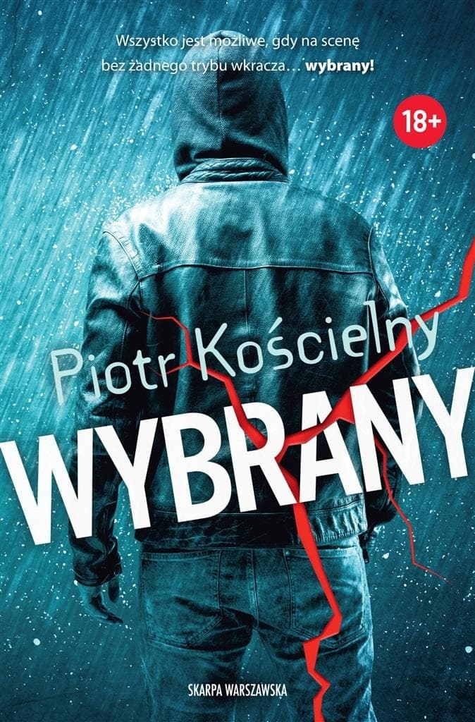 Wybrany - Piotr Kościelny - porywający thriller polityczny
